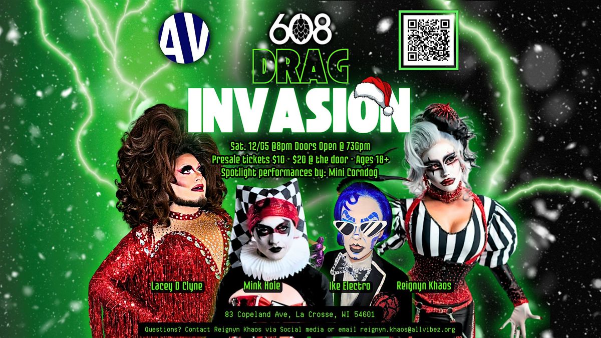 608 Drag Invasion