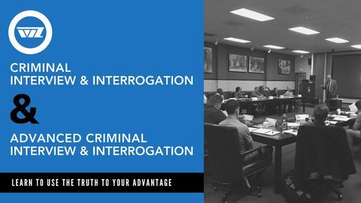Criminal Interview & Interrogation + Advanced Workshop