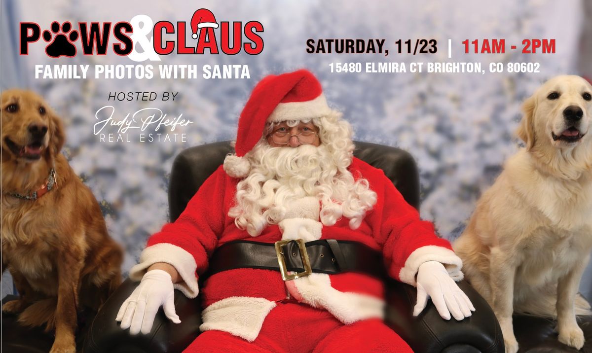 Paws & Claus Family Photos With Santa hosted by Judy Pfeifer Real Estate