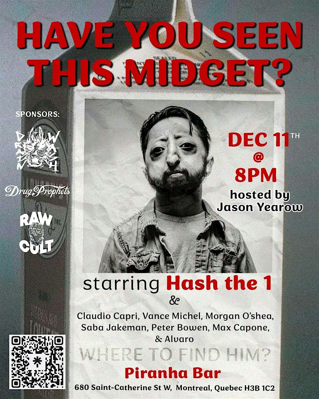 HAVE YOU SEEN THIS MIDGET? MONTREAL COMEDY SHOW
