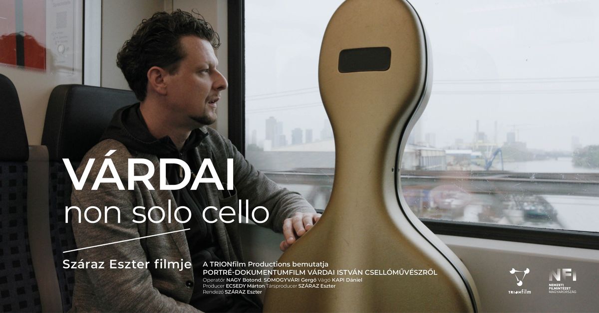 V\u00e1rdai - non solo cello - Filmpremier