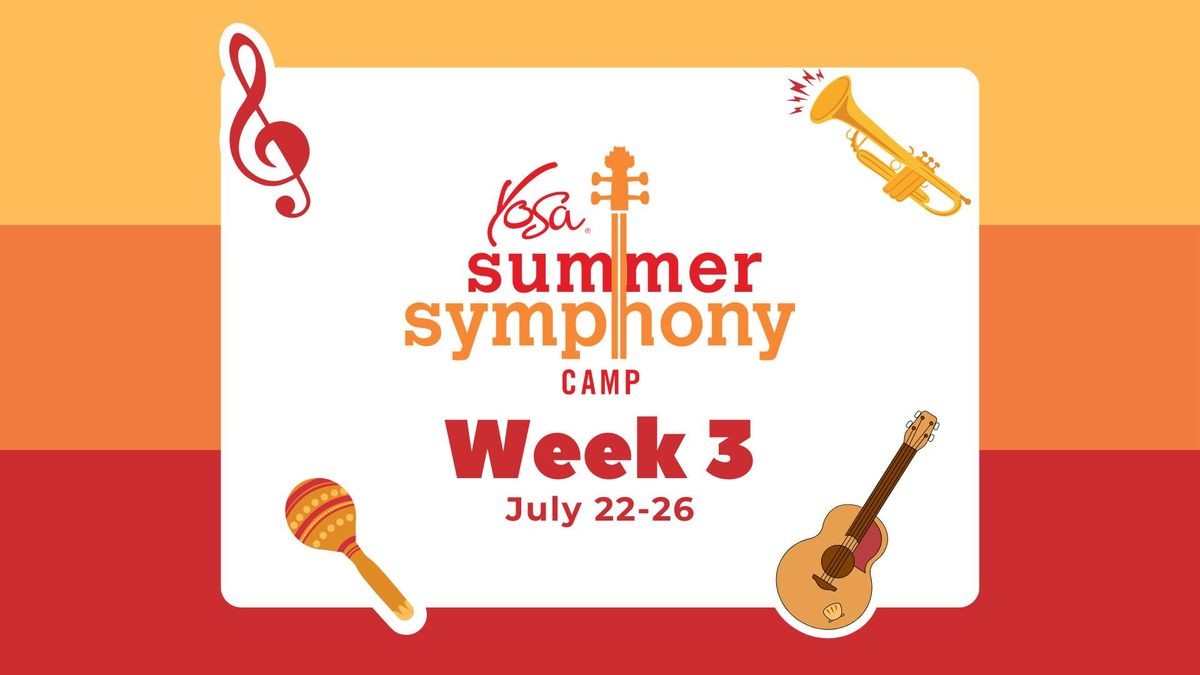 YOSA Summer Symphony Camp - Week 3