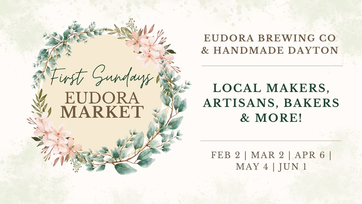 First Sundays Eudora Market: with Handmade Dayton