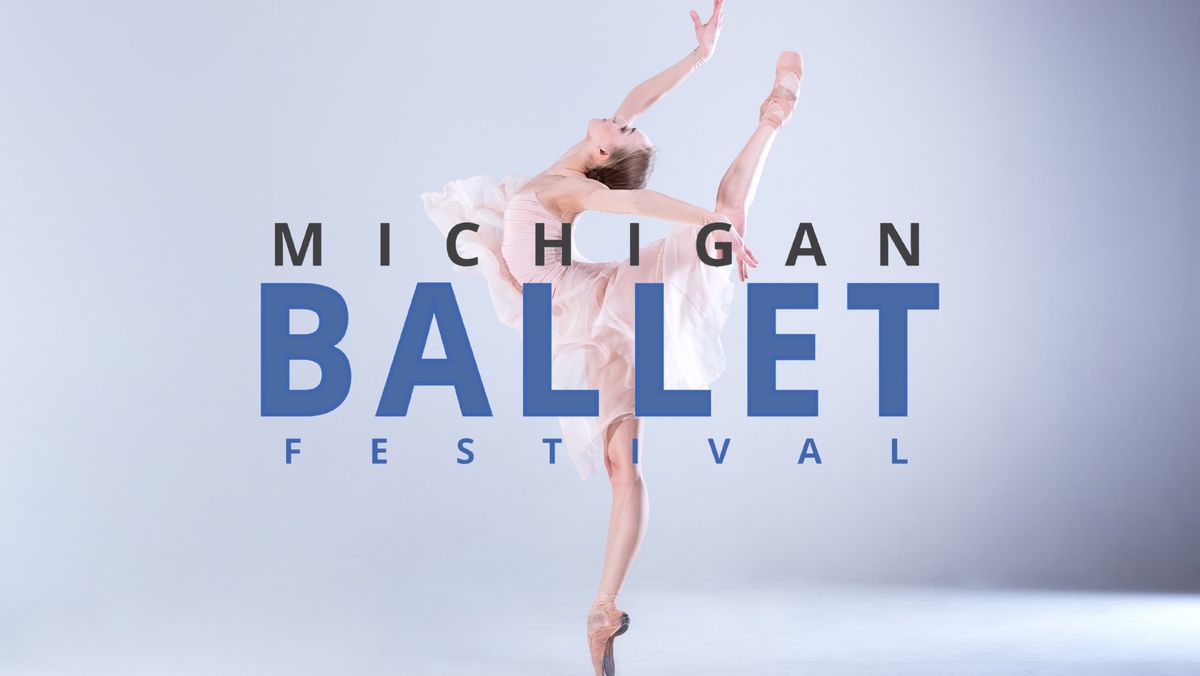 Michigan Ballet Festival 2025