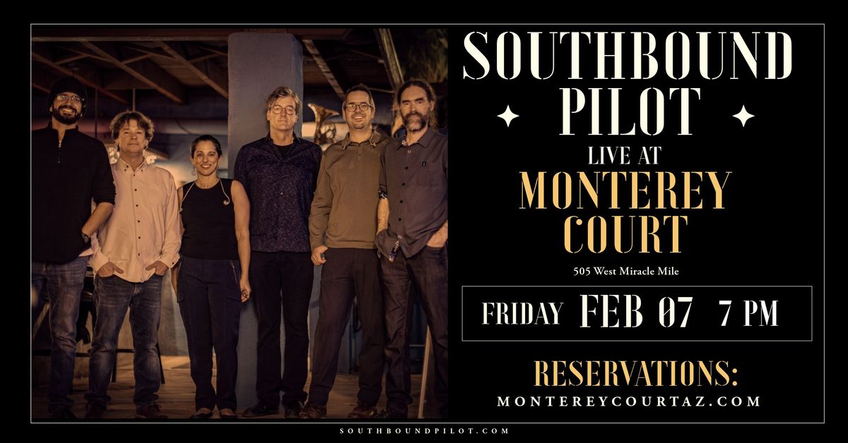 Southbound Pilot returns to Monterey Court!