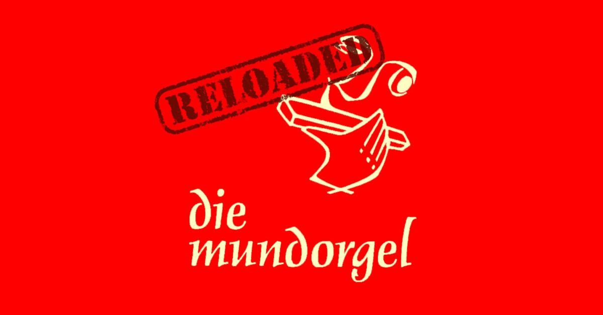 Mundorgel reloaded