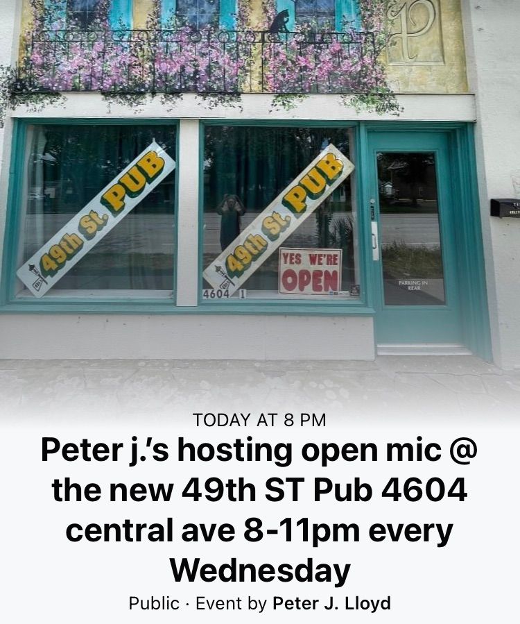 Peter J\u2019s hosting open mic every Wednesday 8-11pm @ 49th St Pub 