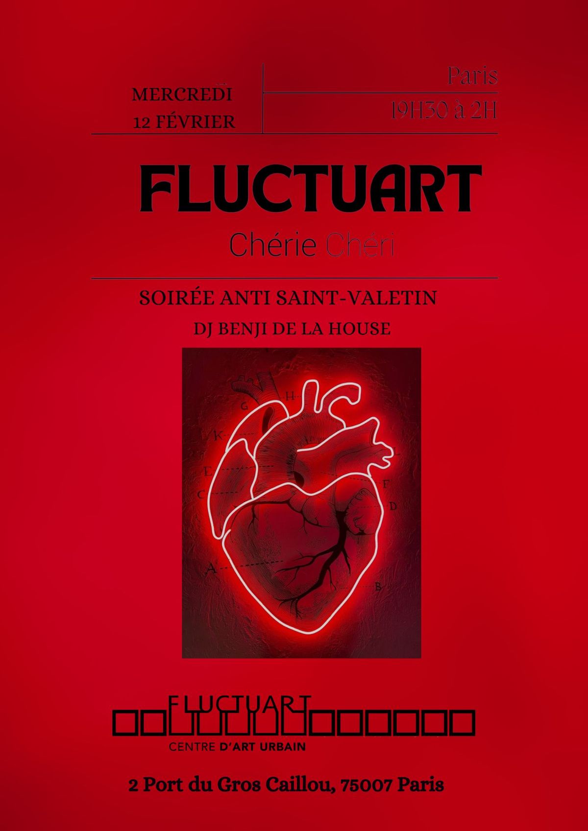 Soir\u00e9e Anti-Saint-Valentin by Ch\u00e9rie Ch\u00e9ri au Fluctuart, Mercredi 12 F\u00e9vrier