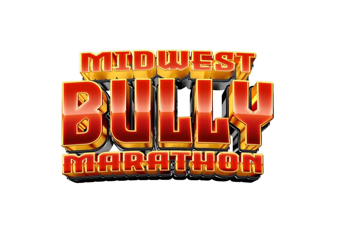 Midwest Bully Marathon\ud83c\udfc1