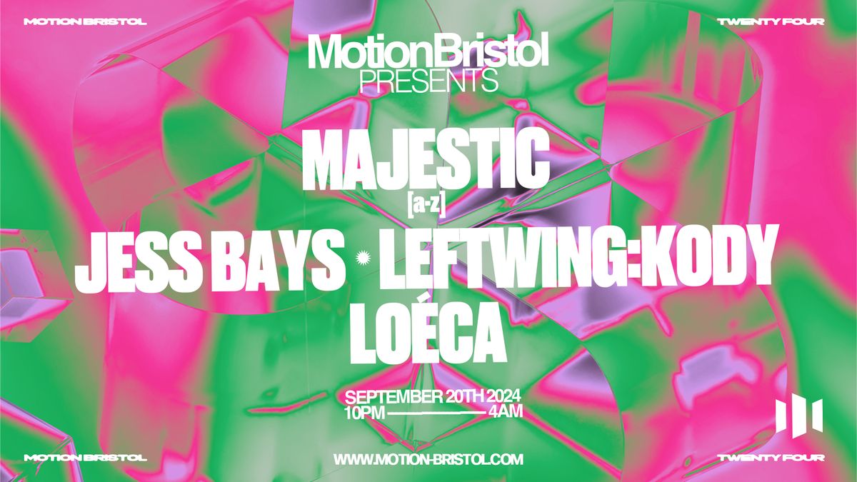 Motion Presents: Majestic &amp; more