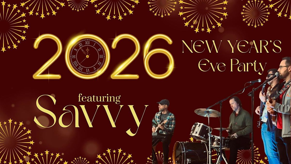 New Year's Eve Party w\/ Savvy!