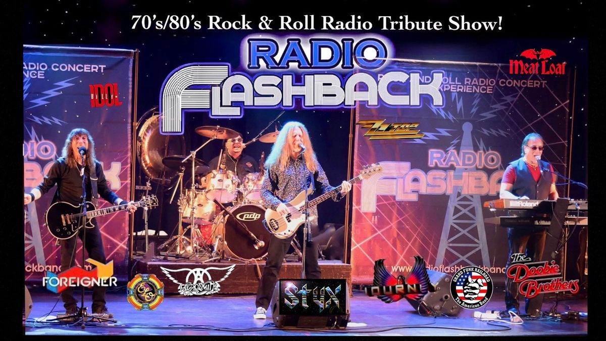 Radio Flashback! Journey, Foreigner, Aerosmith, Doobie Brothers, Eagles, ELO, Styx, Queen etc! 