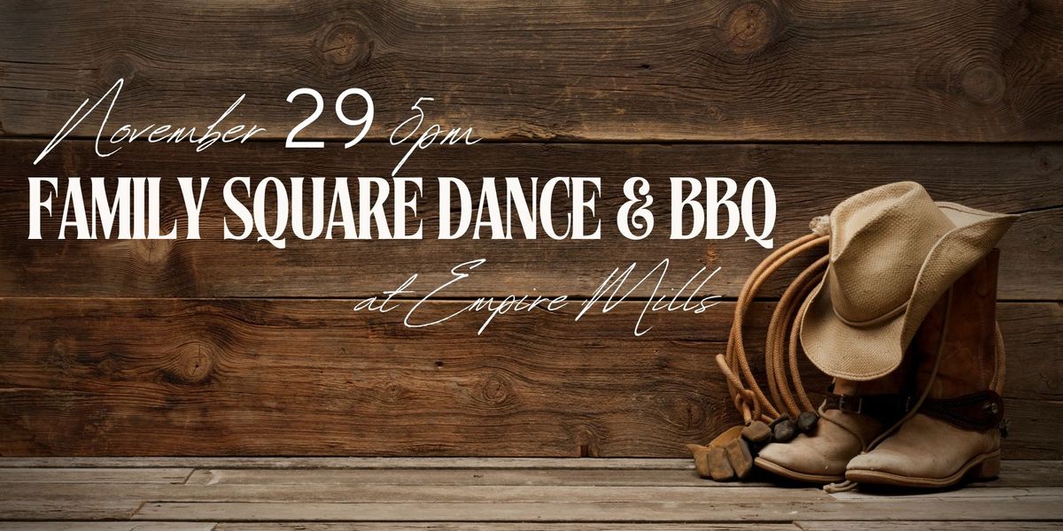 Family Square Dance & BBQ