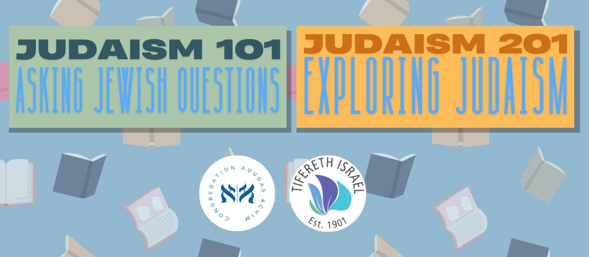 Wednesday Night Judaism 101 & 201 Courses