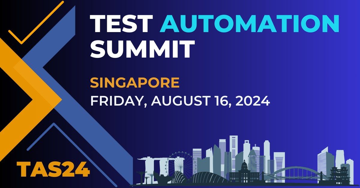 Test Automation Summit | Singapore