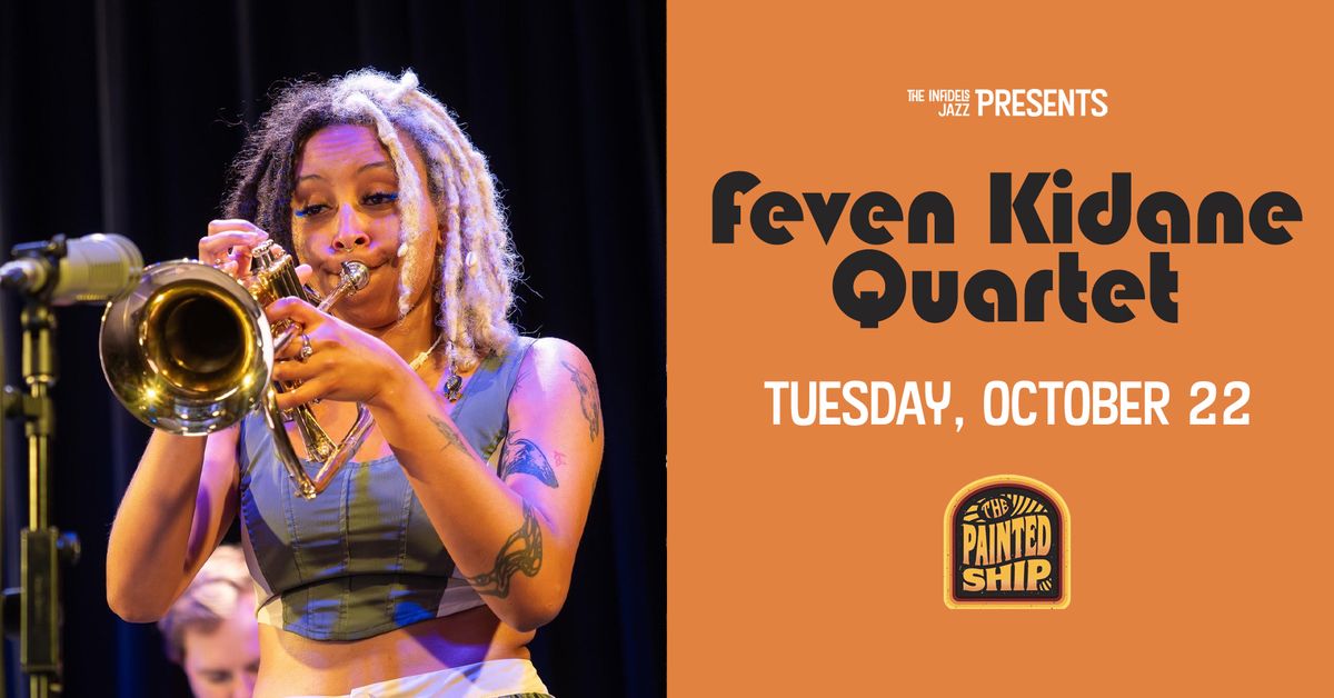 The Infidels Presents: Feven Kidane Quartet at the Painted Ship