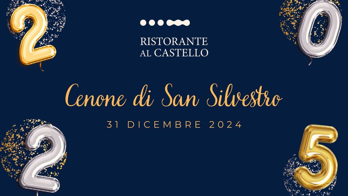 Il Cenone di San Silvestro - Ristorante al Castello