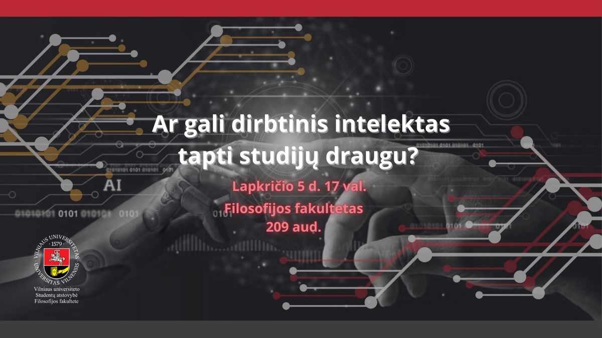 Ar gali dirbtinis intelektas tapti studij\u0173 draugu?