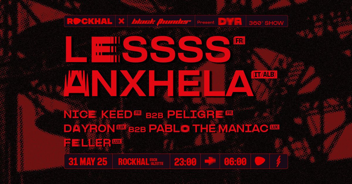 DO YOU RAVE? with LESSS, ANXHELA and more