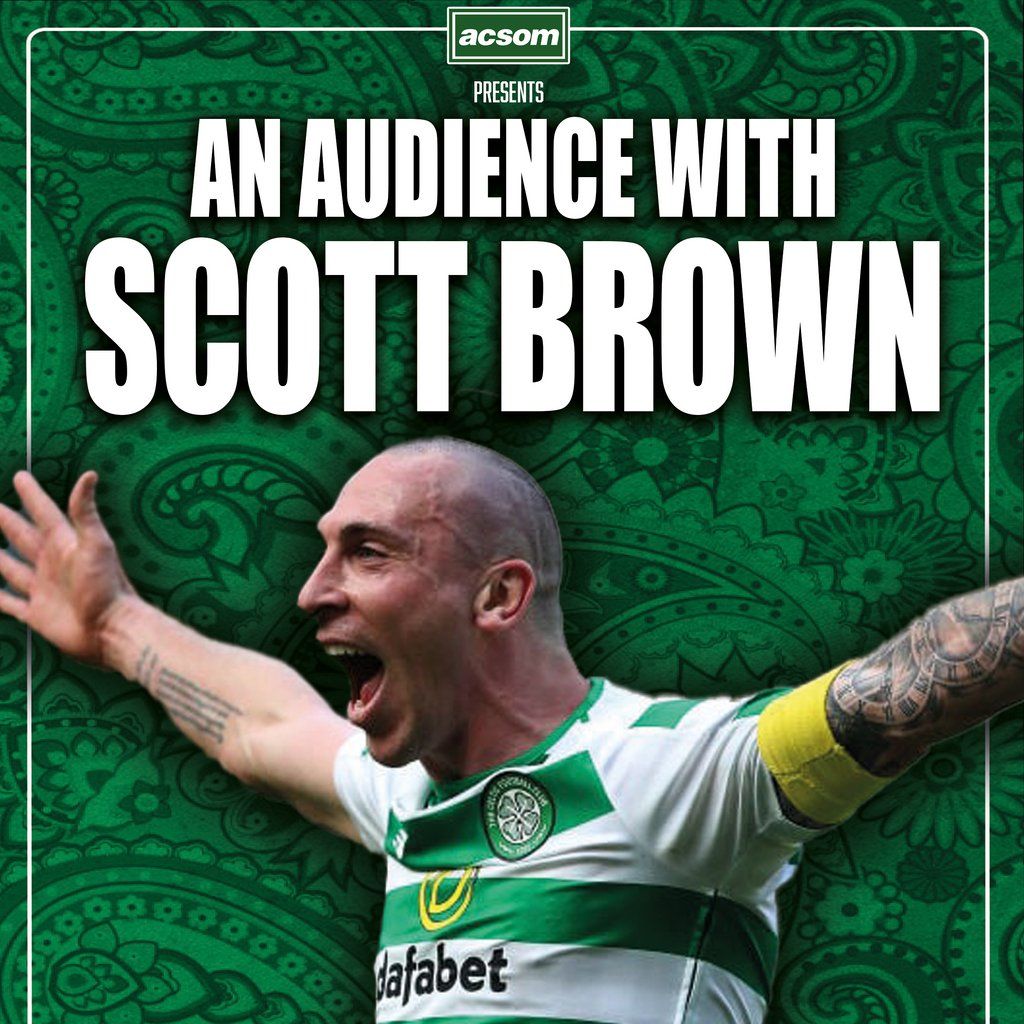 Scott Brown LIVE with a Celtic State of Mind in Glasgow