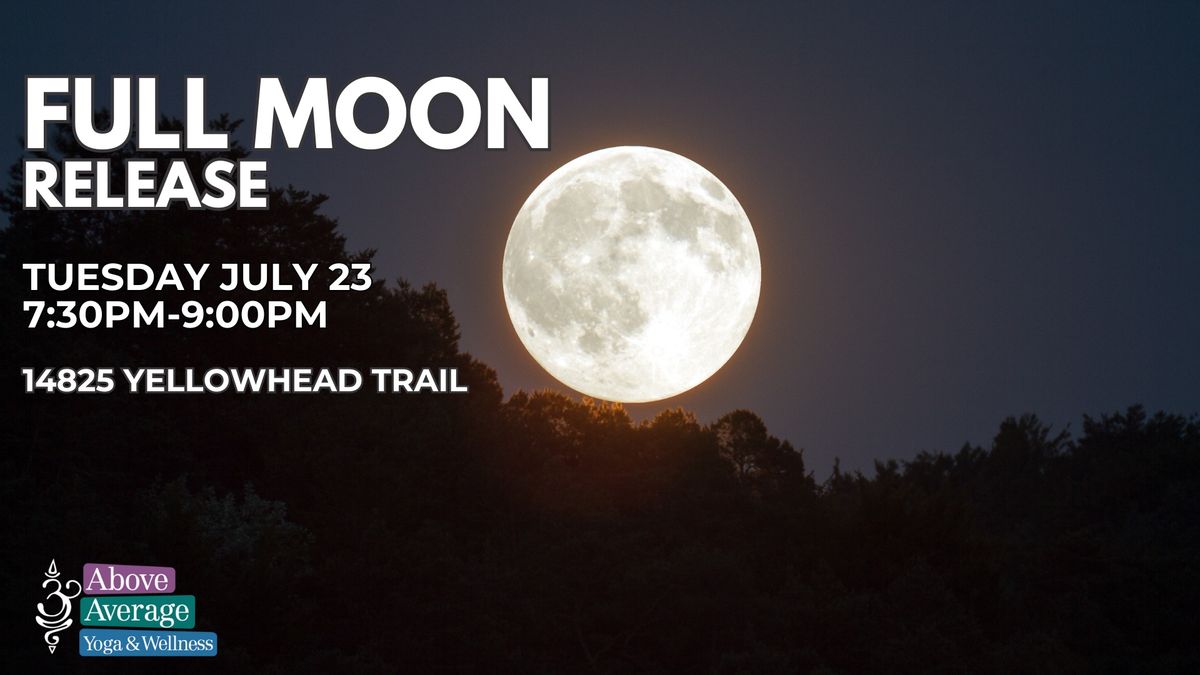 Full Moon Release Workshop