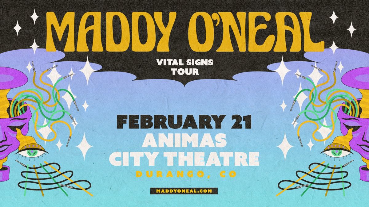 Maddy O'Neal - Vital Signs Tour - February 21st - Animas City Theatre - Durango,Co