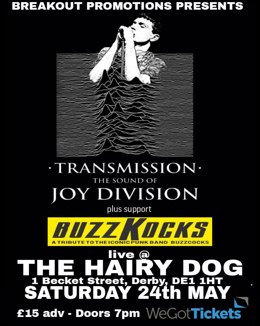 Transmission - The Sound of Joy Division+ BuzzKocks - tribute to Buzzcocks 