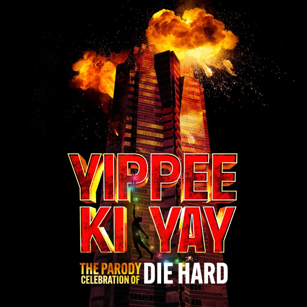 Yippee Ki Yay - The Parody Celebration of Die Hard