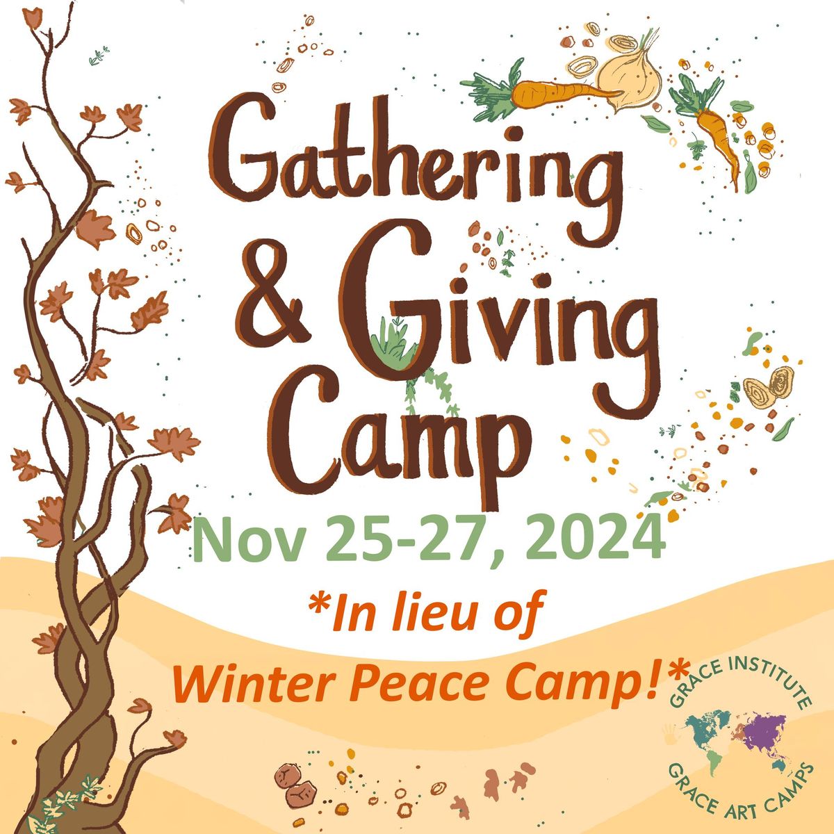 Gathering and Giving Camp