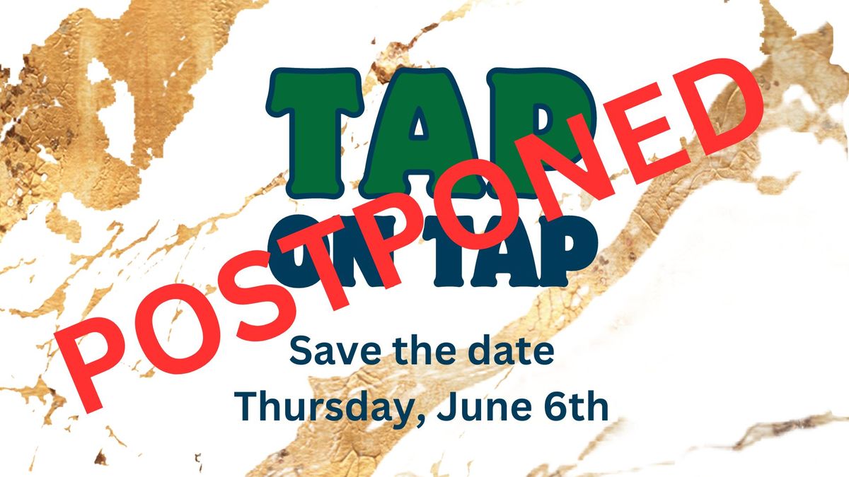 POSTPONED: Tap on Tap: Cocktail Party