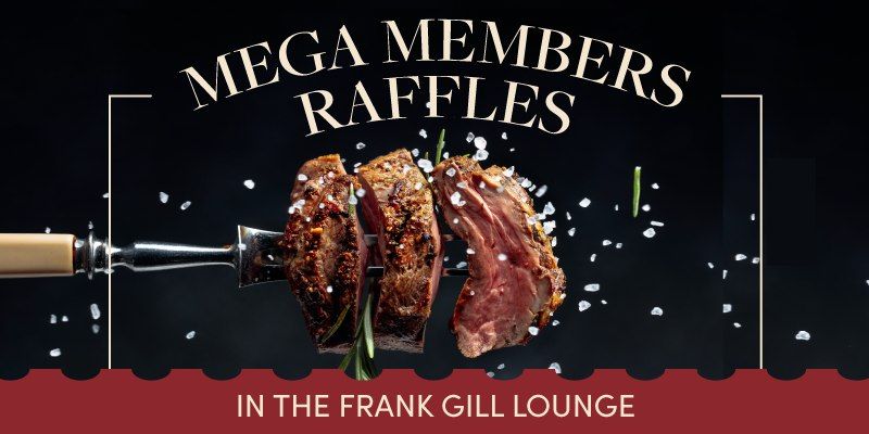 Mega Members Raffle @ Hornsby RSL