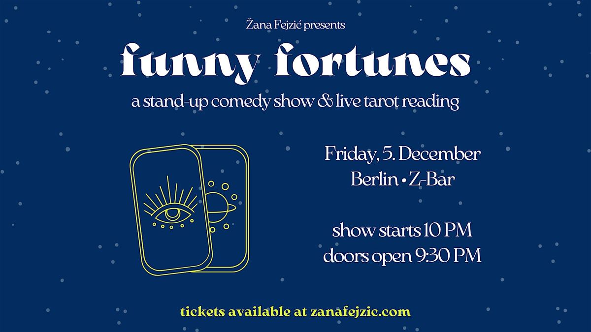 Funny Fortunes: A Stand-Up Comedy Show & Live Tarot Reading (Berlin Mitte)