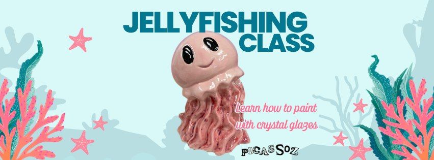 Jellyfishing - Crystal Glaze Class