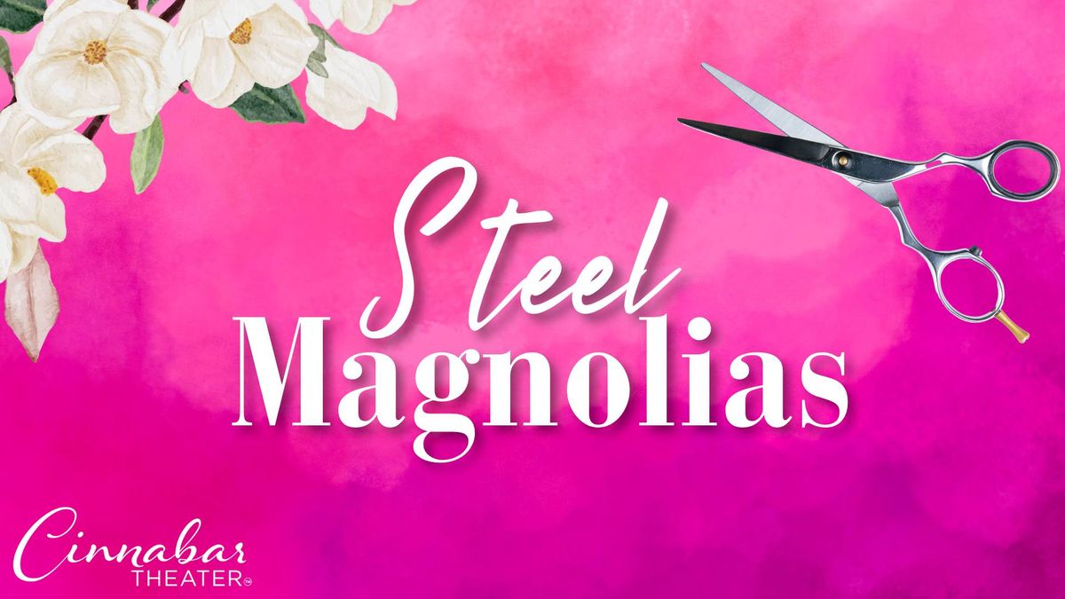 Steel Magnolias