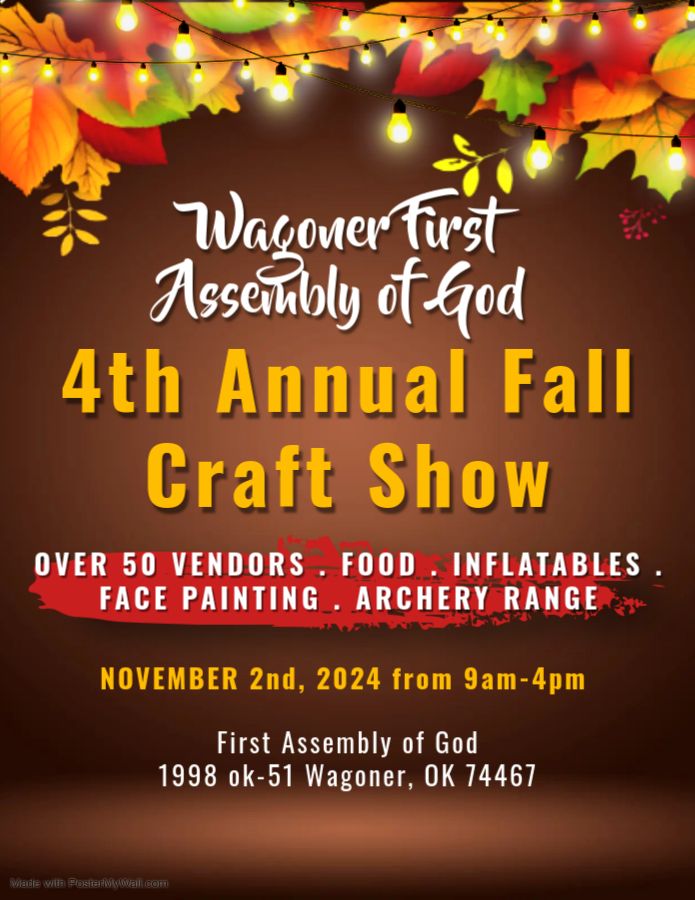 Wagoner First Assembly's 4th Annual Fall Craft Show 