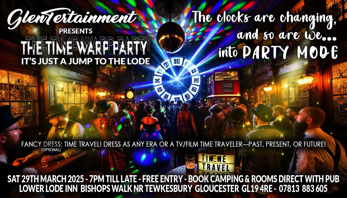 The Time Warp (Clocks Changing) Party @ The Lower Lode