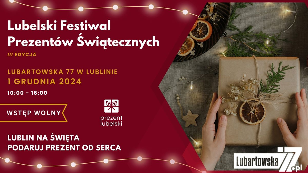 Lubelski Festiwal Prezent\u00f3w \u015awi\u0105tecznych