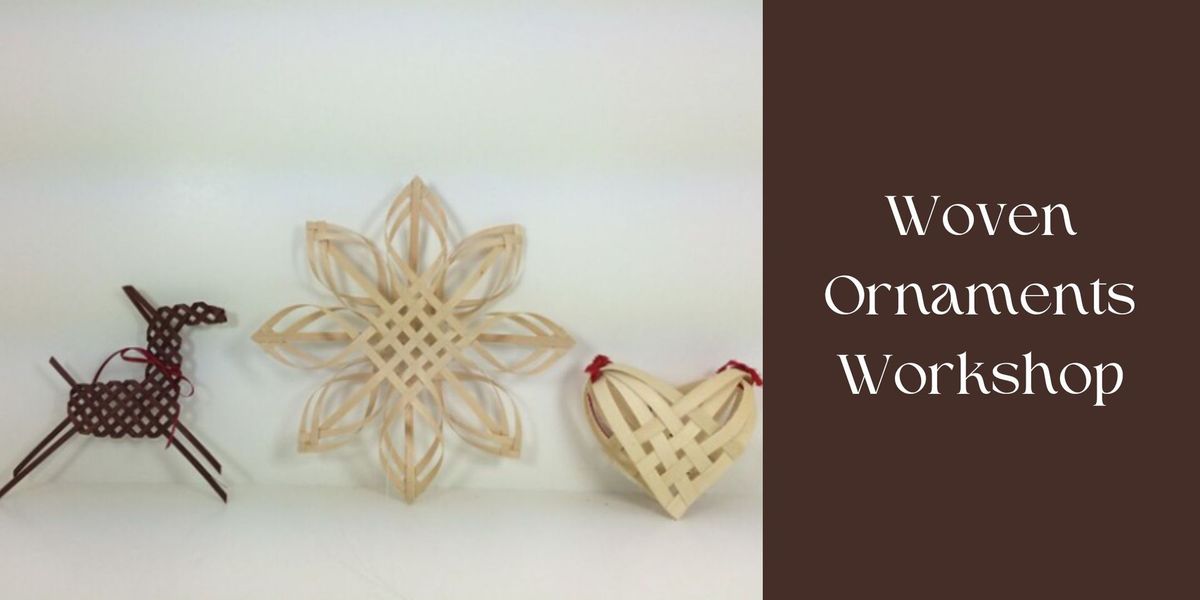 Woven Ornaments Workshop