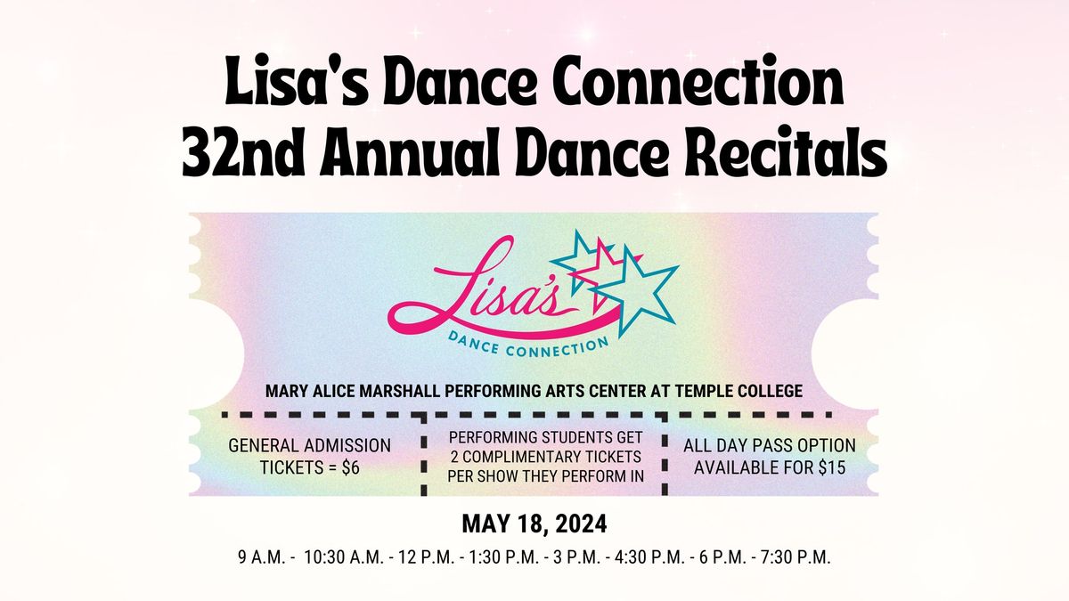 Lisa's Dance Connection 32nd Annual Dance Recitals