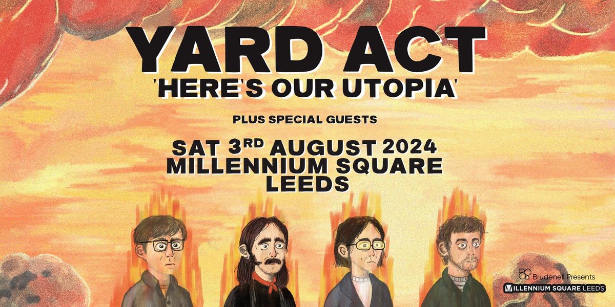 Yard Act - \u2018Here\u2019s Our Utopia' , Live in Leeds