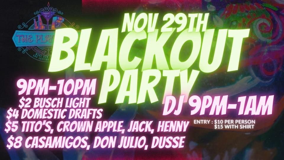 BLACKOUT GLOW PARTY