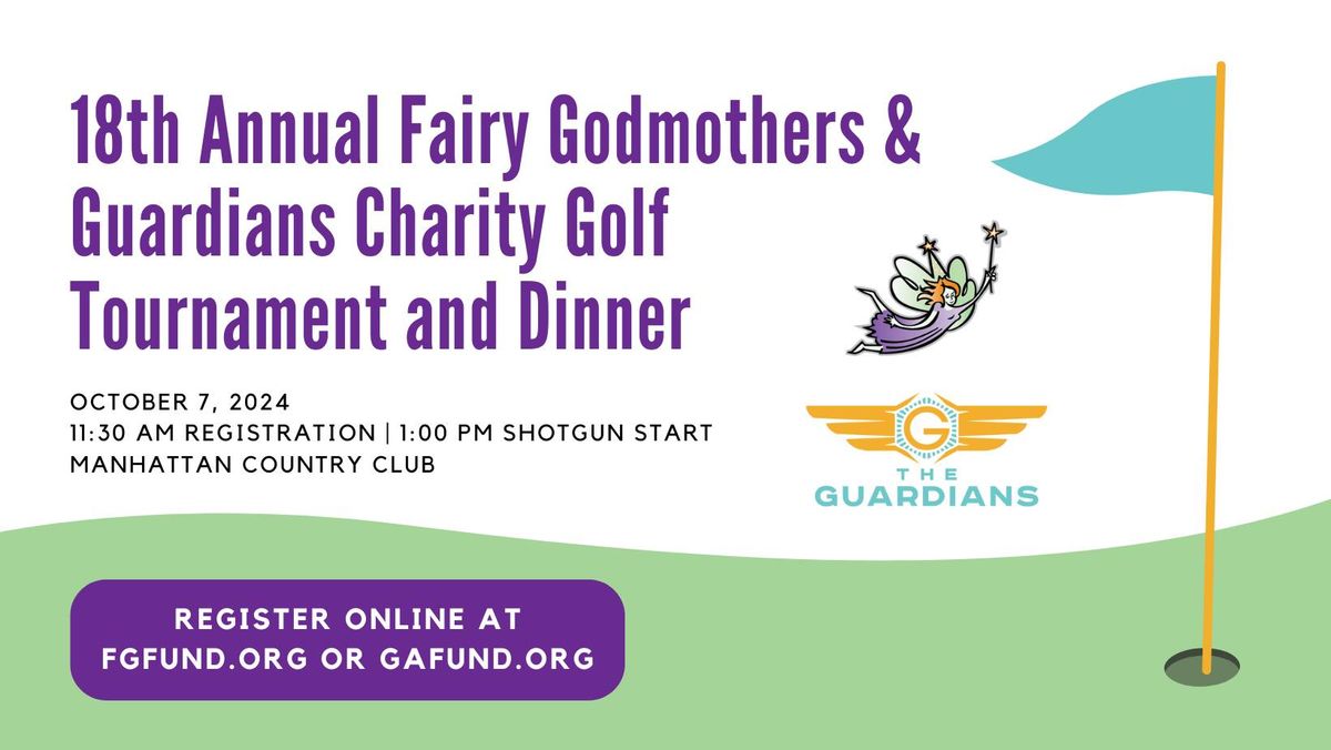 18th Annual Fairy Godmothers & Guardians Charity Golf Tournament & Dinner