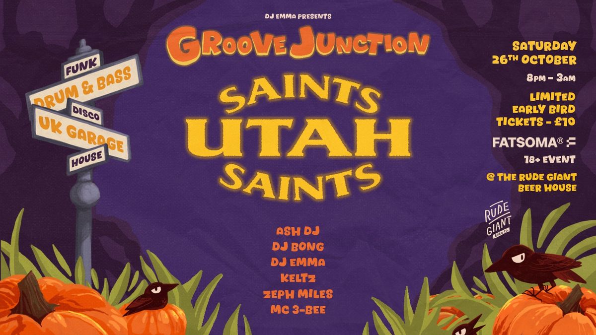 GROOVE JUNCTION HALLOWEEN SPECTACULAR - UTAH SAINTS