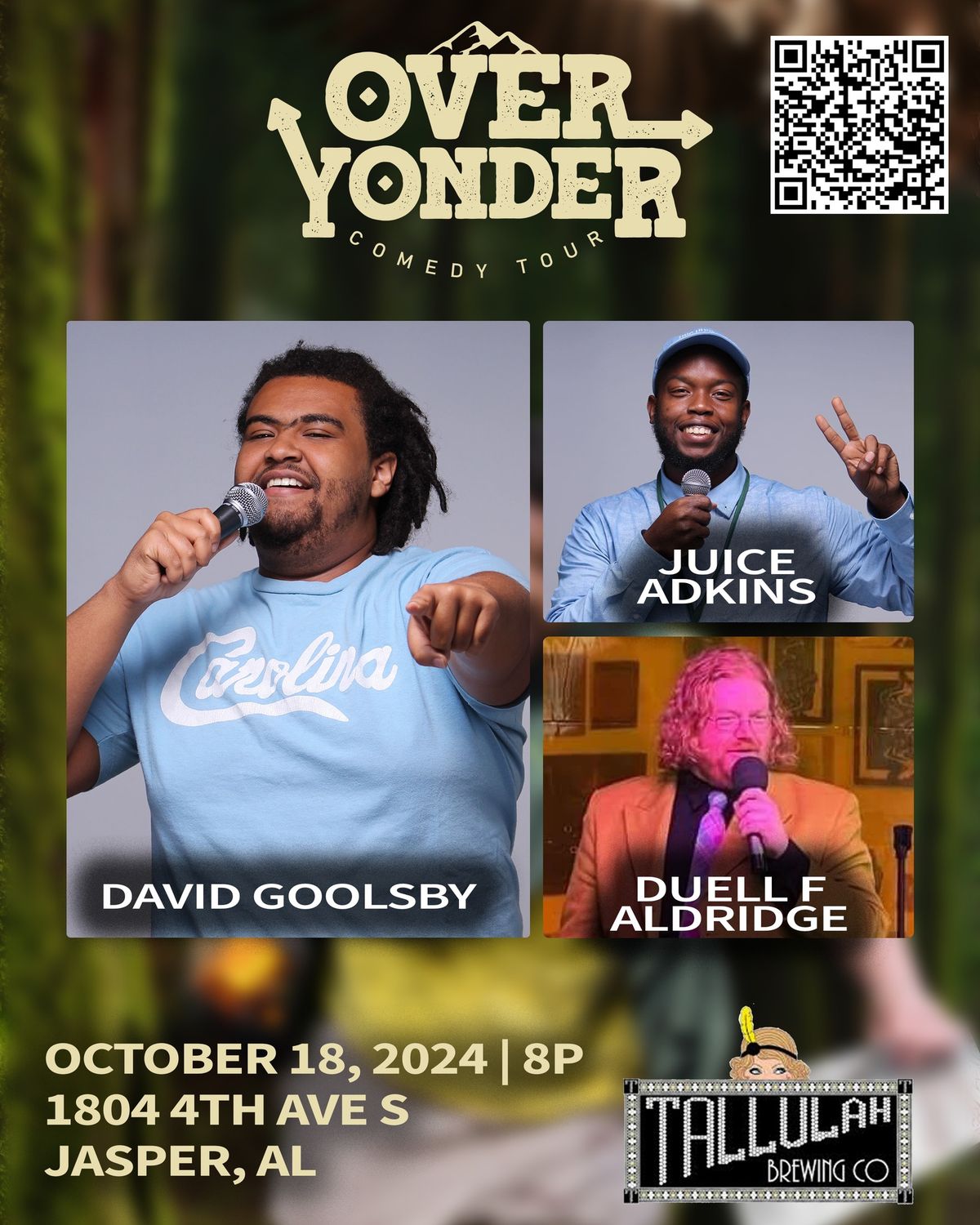 Over Yonder Comedy Tour - 10\/18 @ 8pm - No Cover!