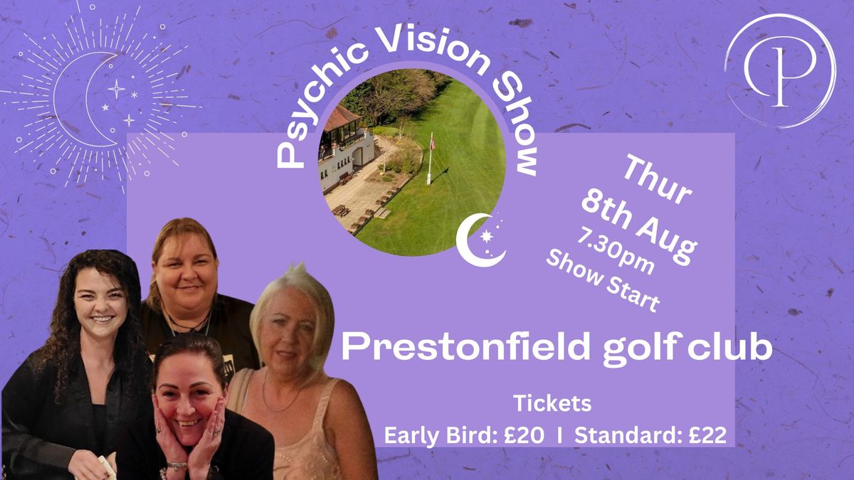Psychic Medium Show - Prestonfield Golf Club