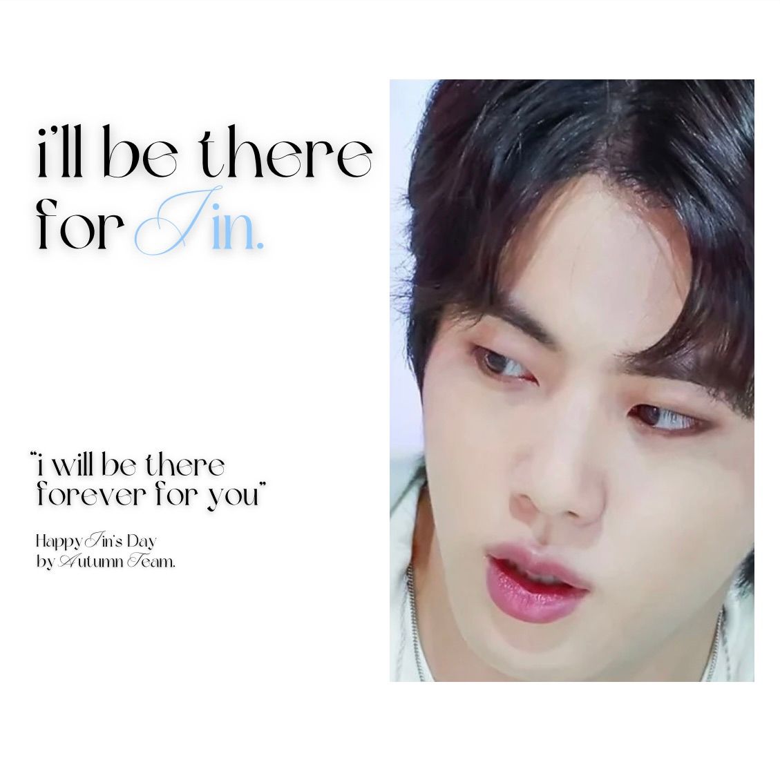 \u201ci\u2019ll be there for Jin\u201d - for seokjin.