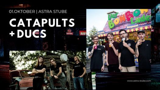 Catapults & Ducs | Hamburg, Astra Stube
