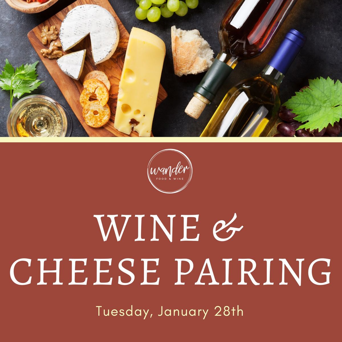 Wine & Cheese Pairing