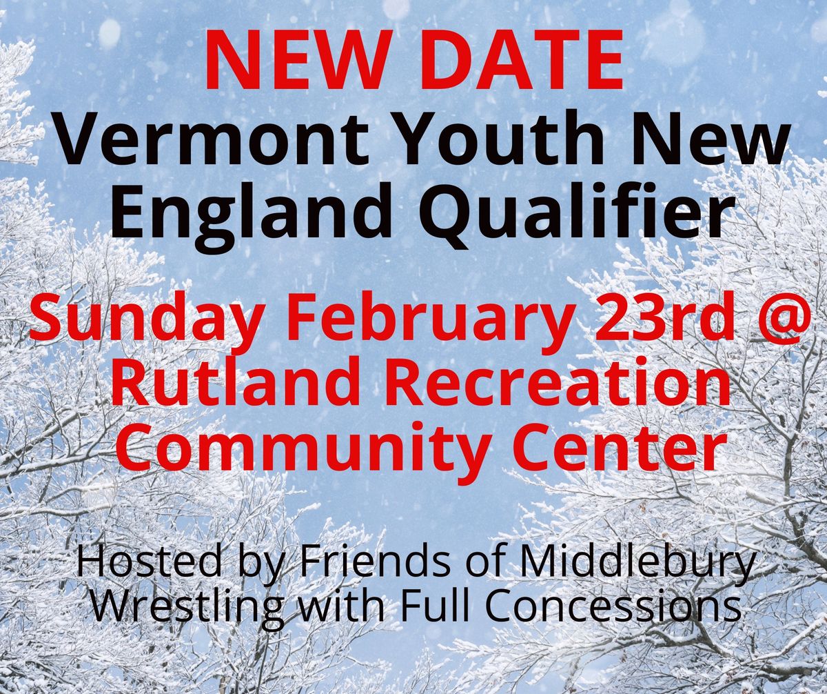 Vermont Youth New England Qualifier 