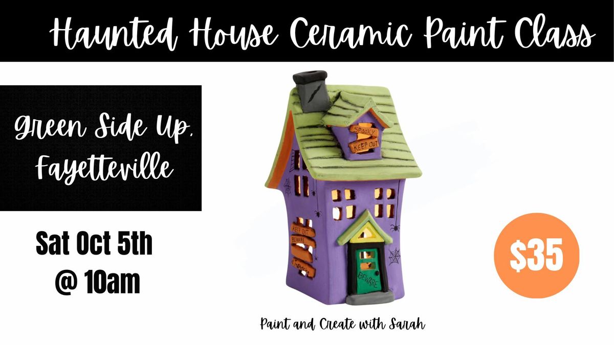 Haunted House Ceramic - Green Side Up, FAYETTEVILLE